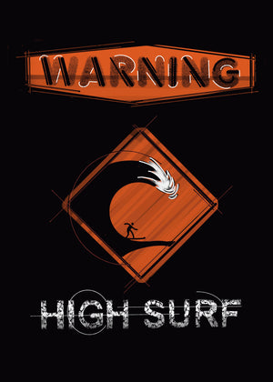 Warning High Surf | T-shirt