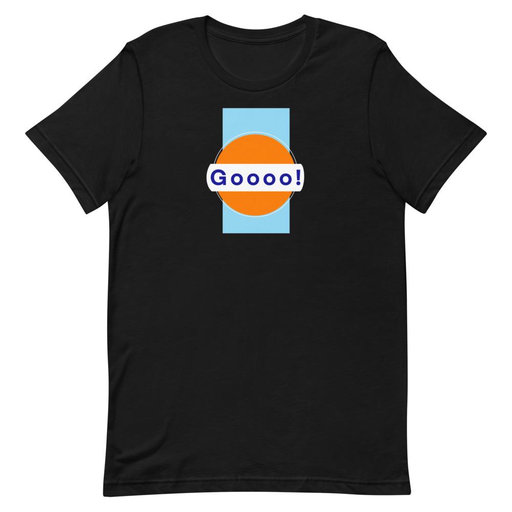 Gooooooo!  Racing | T-shirt